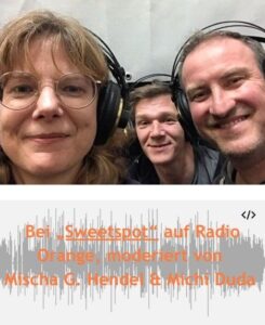 Rosemarie Poiarkov mit den zwei Moderatoren der Sendung "Sweetspot" Mischa G. Hendel und Michi Duda